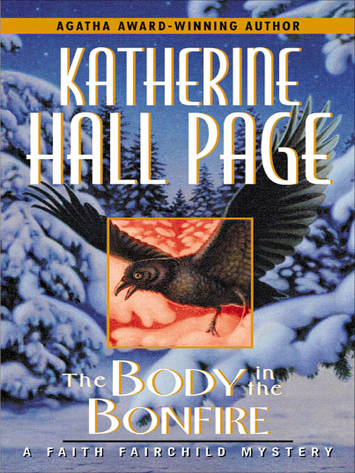 Title details for The Body in the Bonfire by Katherine Hall Page - Wait list